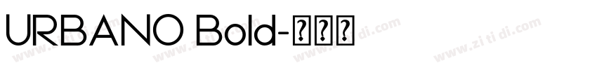 URBANO Bold字体转换
